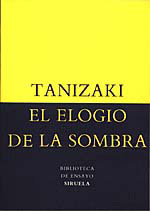 El elogio de la sombra El elogio de la sombra