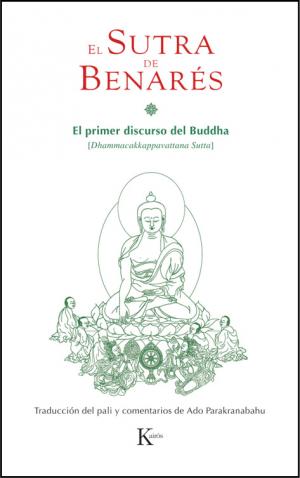 libro: El Sutra de Benars, el primer discurso del Buddha