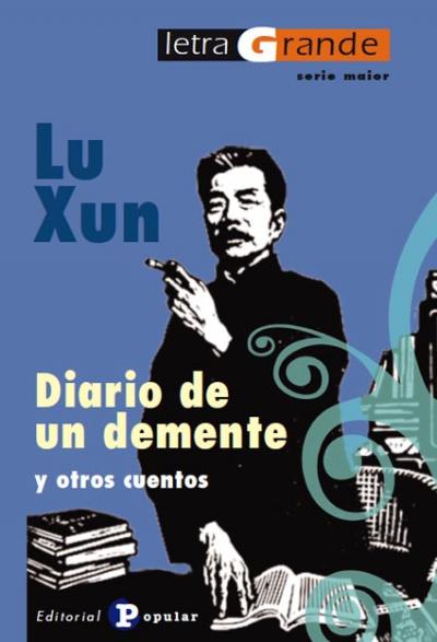 Libro: Lu Xun, Diario de un demente