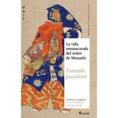 Libro: La vida enmascarada del seor Musashi