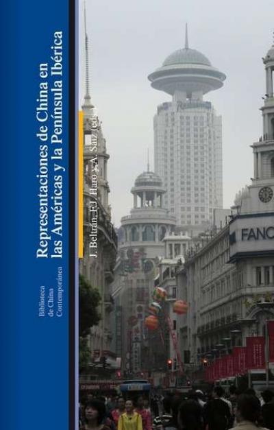 Libro: Representaciones de China en las Amricas y en la Pennsula Ibrica